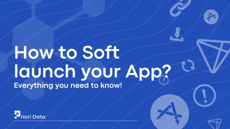 How to Soft launch your App?