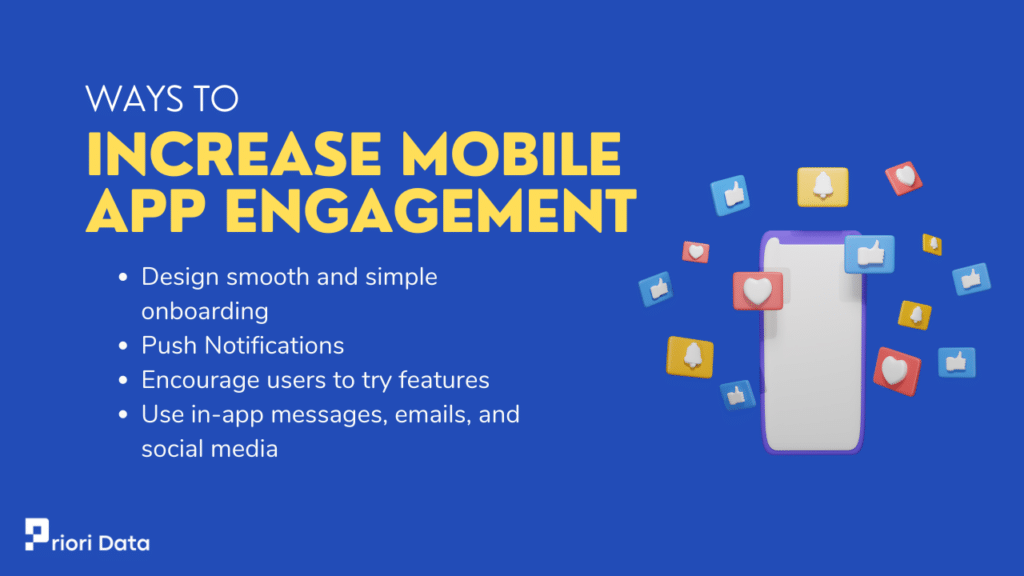 Increase mobile app engagement