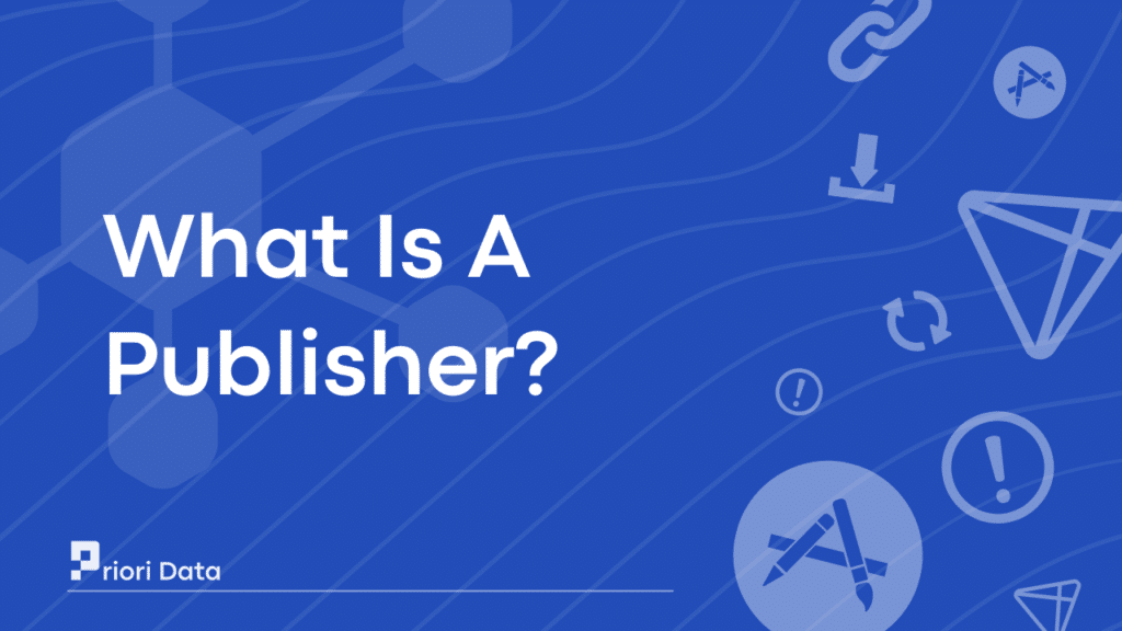 What Is A Publisher? 
